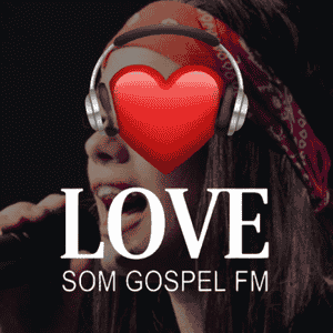 Radio Love Som Gospel Fm